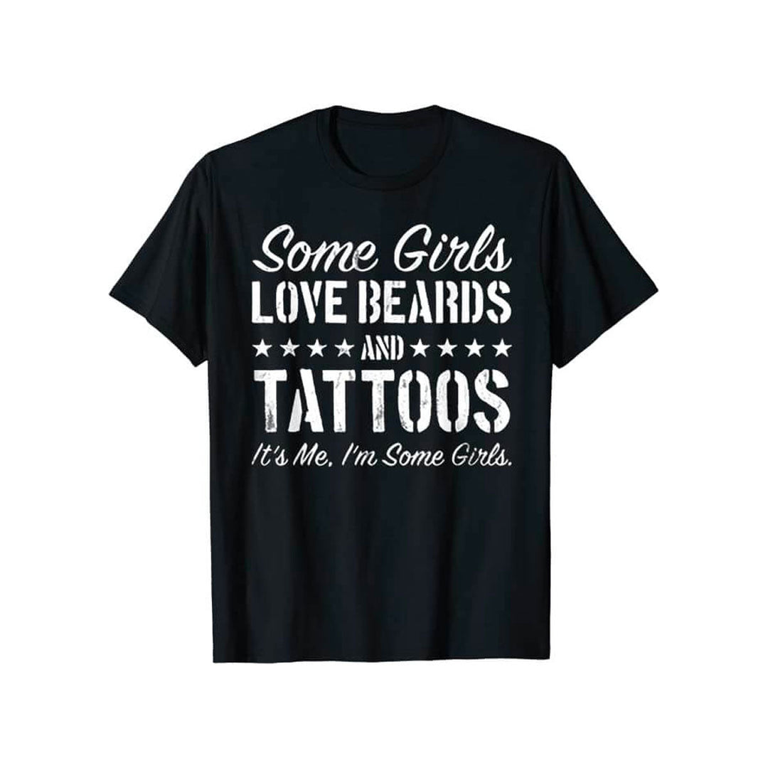 Manche Mädchen Lieben Bärte Und Tattoos T-Shirt